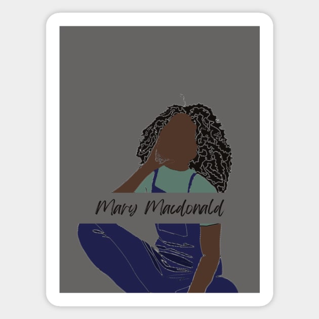 Mary Macdonald Sticker by ThePureAudacity